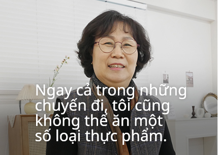 Ngay cả trong những chuyến đi, tôi cũng không thể ăn một số loại thực phẩm.