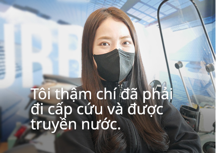 Tôi thậm chí đã phải đi cấp cứu và được truyền nước.